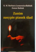 Zanim zasypie piasek ślad Dedykacja Babiak