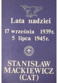 Lata nadziei 17 września 1939 5 lipca 1945