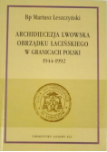 Archidiecezja Lwowska obrządku Łacińskiego w granicach Polski 1944-1992