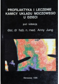 Profilaktyka i leczenie kamicy układu moczowego u dzieci