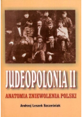 Judeopolonia II Anatomia zniewolenia Polski