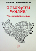 O płonącym wołyniu
