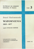 Kalinowski Wspomnienia 1835 1877 Tom 3