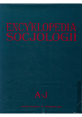 Encyklopedia socjologii Tom I A J