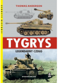 Tygrys. Legendarny czołg w.2