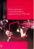 Prawa człowieka w polskiej polityce zagranicznej po 1989 roku