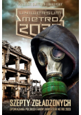 Uniwersum Metro 2033 Szepty zgładzonych