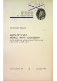 Miasta prywatne Wiśnicz Nowy i Kolbuszowa