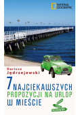 7 najciekawszych propozycji na urlop w mieście