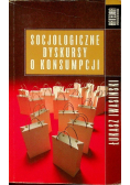 Socjologiczne dyskursy o konsumpcji
