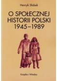 O społecznej historii Polski 1945 1989