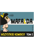 Mafalda Wszystkie komiksy Tom 2