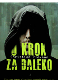 O krok za daleko