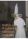 Maryja w tajemnicy Chrystusa i Kościoła