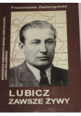 Lubicz zawsze żywy