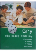 Gry dla całej rodziny