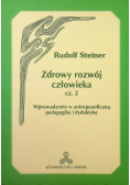 Zdrowy rozwój człowieka część 2