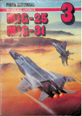 Monografie lotnicze 3 MiG-25 MiG-31