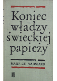 Koniec władzy świeckiej papieży