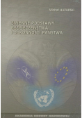 Zmienne podstawy bezpieczeństwa i obronności państwa