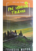 Życie jest piękne Tom 16 Pod słońcem Toskanii
