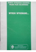 Wyrok wykonano