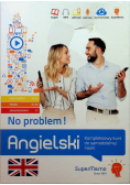 Angielski No problem Kompleksowy kurs do samodzielnej nauki