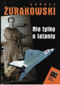 Nie tylko o lataniu