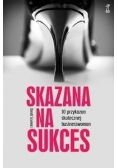Skazana na sukces