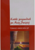 Krótki przewodnik po Mszy Świętej