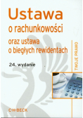 Ustawa o rachunkowości oraz ustawa o biegłych rewidentach