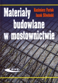 Materiały budowlane w mostownictwie