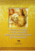 Alcuni archetipi e miti maschaili nellanarrativa italiana del novecento