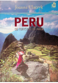 Peru od turystyki do magii