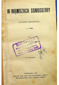 W wąwozach Somosierry 1912 r