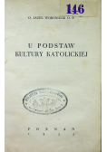 U podstaw kultury katolickiej 1935r