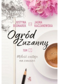 Ogród Zuzanny Tom I