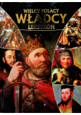 Wielcy Polacy Leksykon Władcy