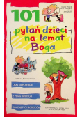 101 pytań dzieci na temat Boga