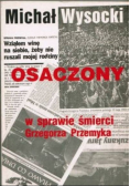 Osaczony w sprawie śmierci Grzegorza Przemyka