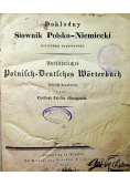 Dokładny Słownik Polsko - Niemiecki 1835 r.