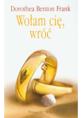 Wołam cię wróć