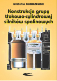 Konstrukcja grupy tłokowo cylindrowej silników spalinowych