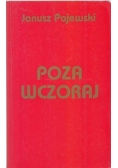 Poza wczoraj wspomnienia