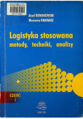 Logistyka stosowana Metody techniki analizy Część I