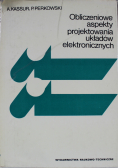 Obliczeniowe aspekty projektowania układów elektronicznych