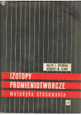 Izotopy promieniotwórcze metodyka stosowania