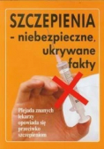 Szczepienia niebezpieczne ukrywane fakty