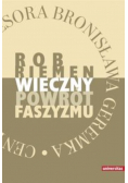 Wieczny powrót faszyzmu