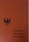 Opolski rocznik muzealnyTom XIV